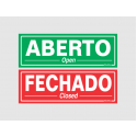 PLACA AUTO ADESIVA 20X30 ABERTO/FECHADO 250CF